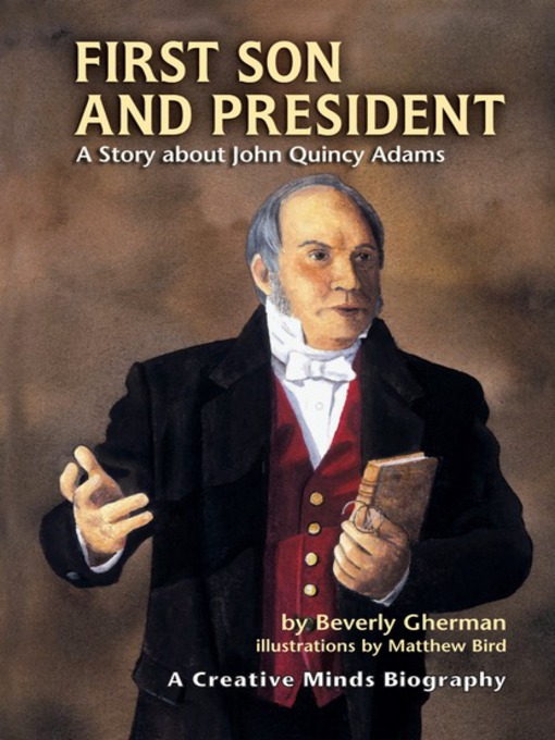 Title details for First Son and President by Beverly Gherman - Available